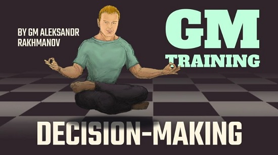 Grandmaster Training: Decision-Making